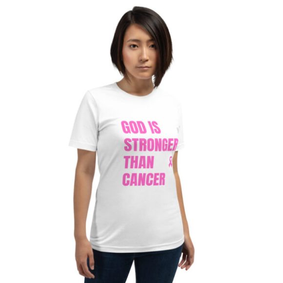 God is stronger than Cancer Short-Sleeve T-Shirt | Galilee Life