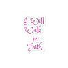 I will walk in Faith Stickers - Image 3