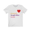 Accepted Sought After Loved Tee - Image 3