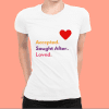 Accepted Sought After Loved Tee - Image 2