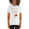 Fall In Love With Jesus Short-Sleeve Unisex T-Shirt - Image 4