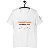 Thanksgiving In My Heart Short-Sleeve T-Shirt - Image 3
