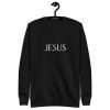 Jesus Name Above All Names Unisex Premium Sweatshirt - Image 50