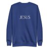 Jesus Name Above All Names Unisex Premium Sweatshirt - Image 36