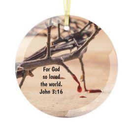 For God So Loved The World Glass Ornament