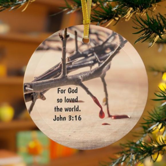 For God So Loved The World Glass Ornament