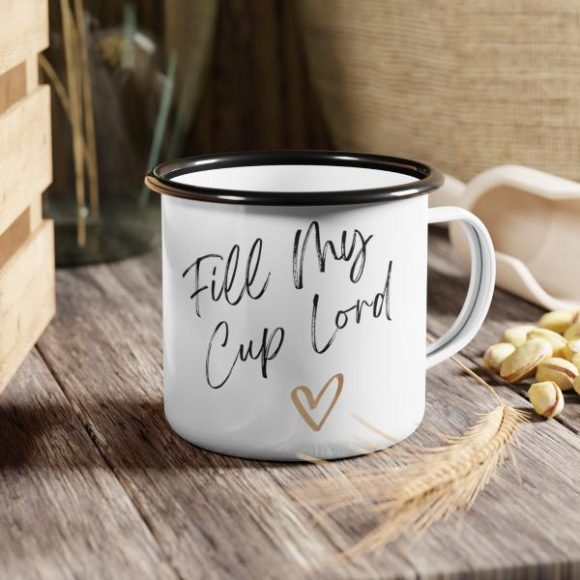 Fill My Cup Enamel Camp Mug