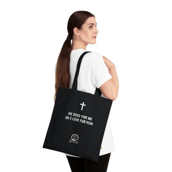 He Died For Me Organic Cotton Tote Bag