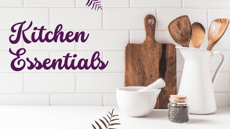 Kitchen Essentials on Galilee Life