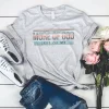 More Of God, Less Of Me Graphic T Shirt - Image 3