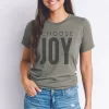 Choose Joy Graphic T Shirt