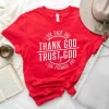 Thank And Trust God Short Sleeve Tee - Image 3