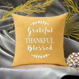 grateful thankful blessed pillow cover