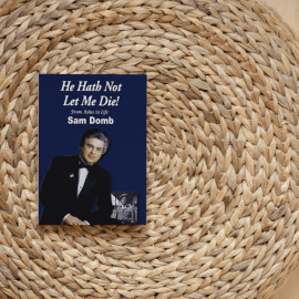 He Hath Not Let Me Die - From Ashes to Life - Hardcover