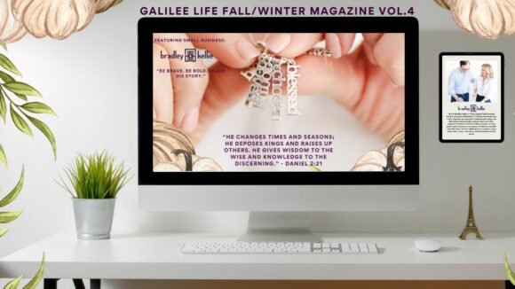 Galilee Life Christian Digital Magazine Fall/Winter 2023