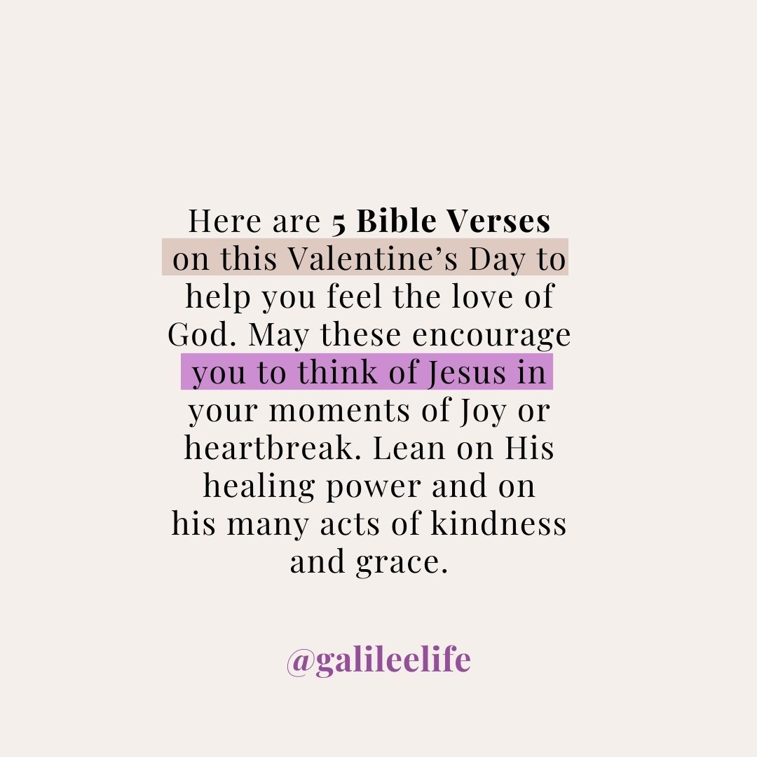 Devotional: Embracing the Love of God: 5 Bible Verses for Valentine’s Day