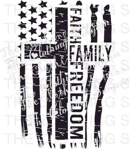 Faith Family Freedom Svg File 