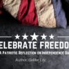 Celebrate Freedom With Galilee Life Christian Patriotic Gifts