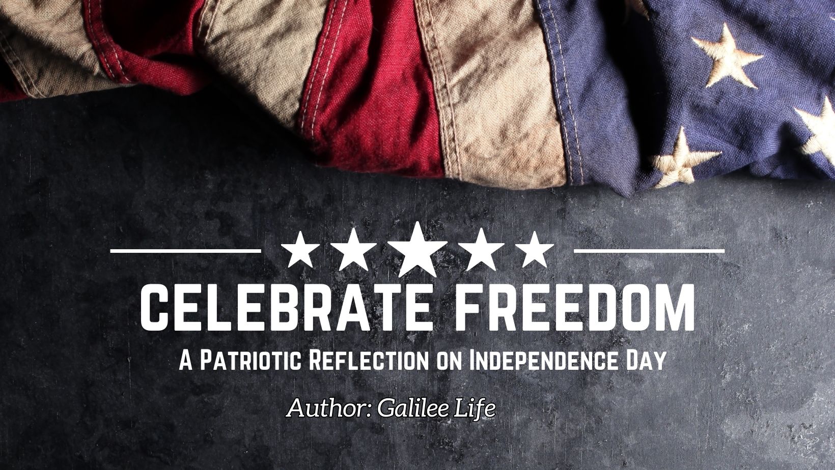 Celebrate Freedom: A Patriotic Reflection on Independence Day