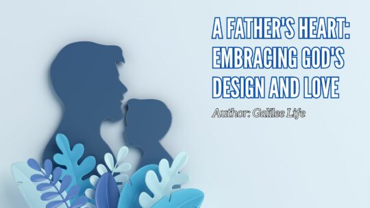 Fathers Day 2024 Christian Encouraging Blog Post for Dad