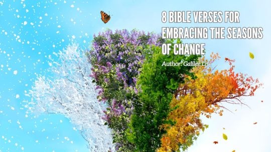 8 Bible Verses for Christian Encouragement in the Autumn / Fall Season