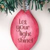 Let Your Light Shine Christmas Bulb Ornament - Image 7