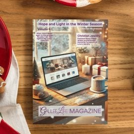 Galilee Life Hope and Light in the Winter Season Christian Magazine