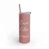 Love Like Jesus Skinny Matte Tumbler, 20oz - Image 4
