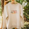 The Best News JLY Crewneck - Image 2