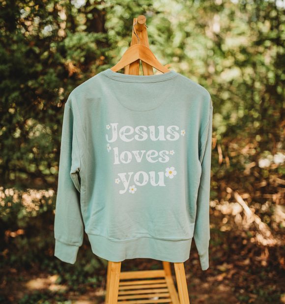 "Jesus Loves You" Daisy Sweatshirt