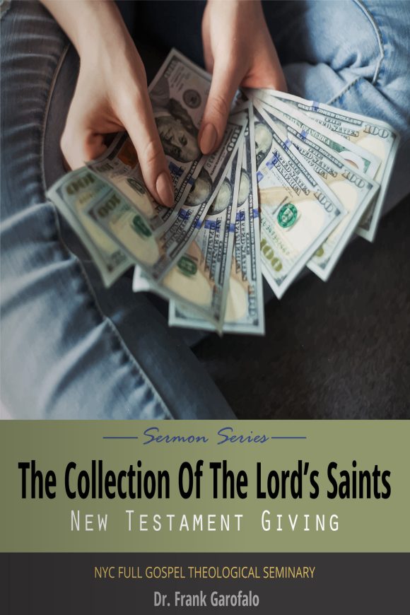 The Collection of the Saints Sermon Series