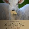 Sermon Series – Silencing of the Lambs