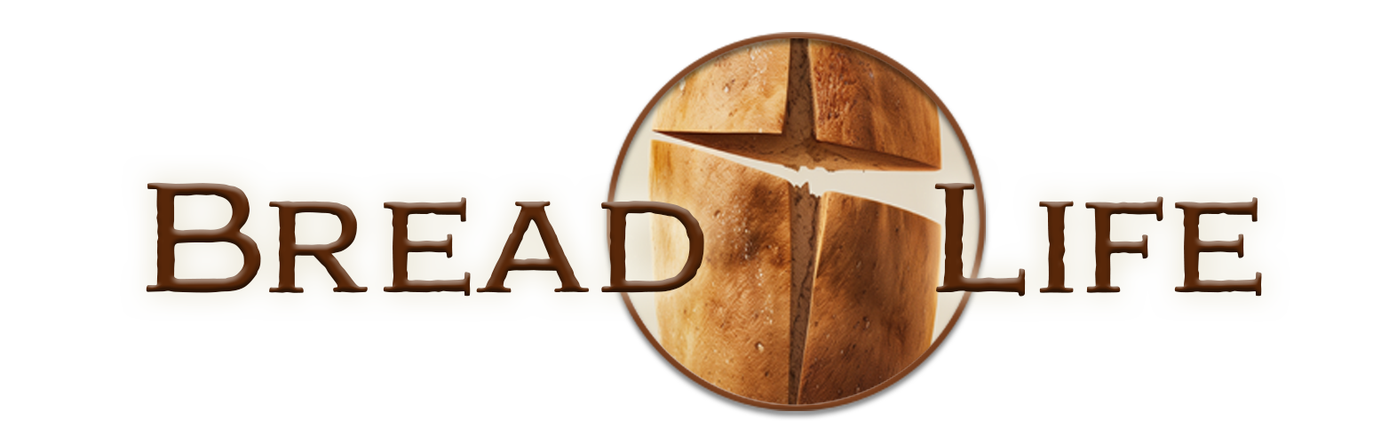 Bread and Life