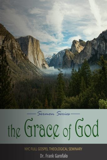 Sermon Series - The Grace of God