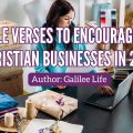 20 Bible Verses to Encourage Small Christian Businesses in 2025