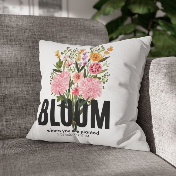 Bloom Where You Are Planted Spun Polyester Square Pillowcase (Insert Not Included) - Image 20