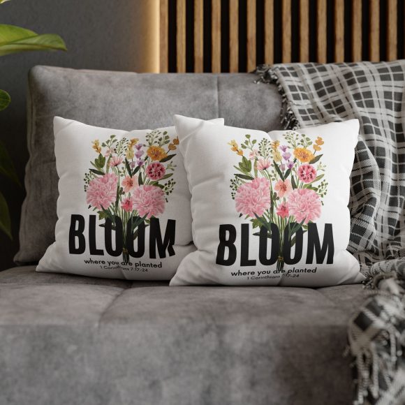 Bloom Where You Are Planted Spun Polyester Square Pillowcase (Insert Not Included) - Image 12