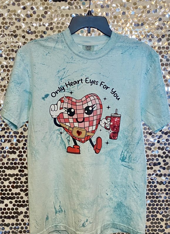 Only Heart Eyes for You t-shirt - Image 3