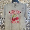 Love You Cherry Much t-shirt - Image 4