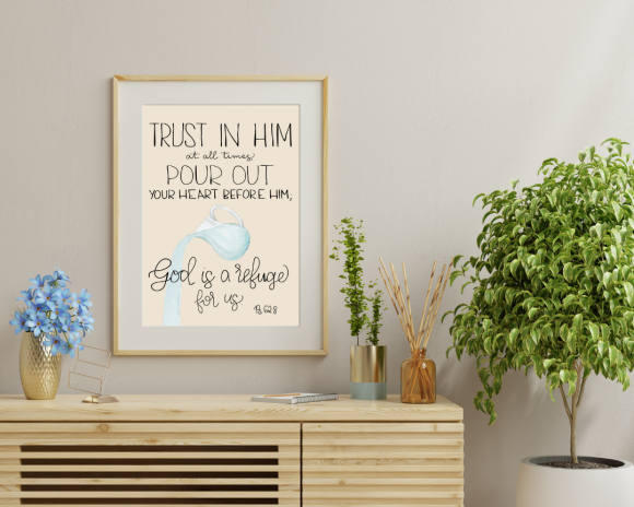 Psalm 62:8 - Hand-Written Bible Verse Print - Image 4