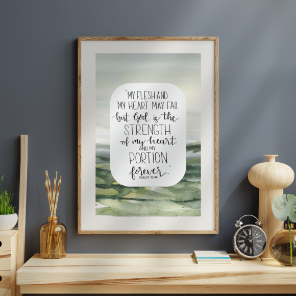 Psalm 73:26 ESV - Hand-Drawn Bible Verse Print - Image 3