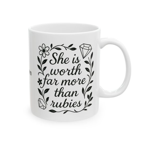 She is Worth Far More Than Rubies Ceramic Mug - Image 5