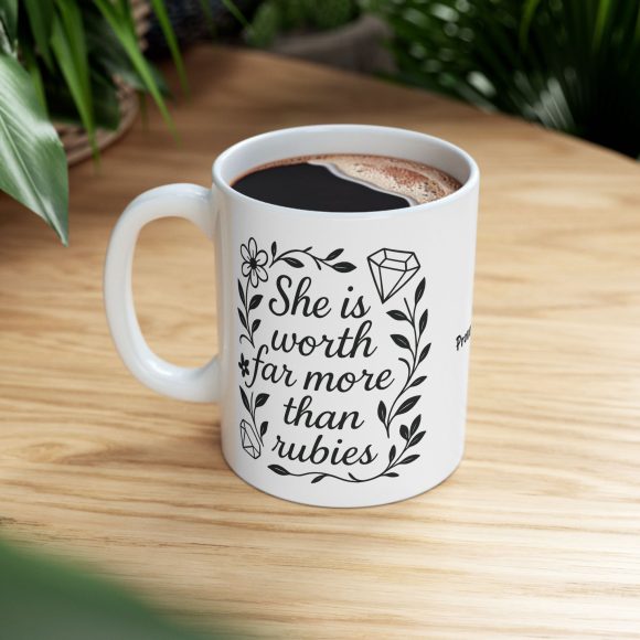 She is Worth Far More Than Rubies Ceramic Mug - Image 9