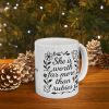 She is Worth Far More Than Rubies Ceramic Mug - Image 10