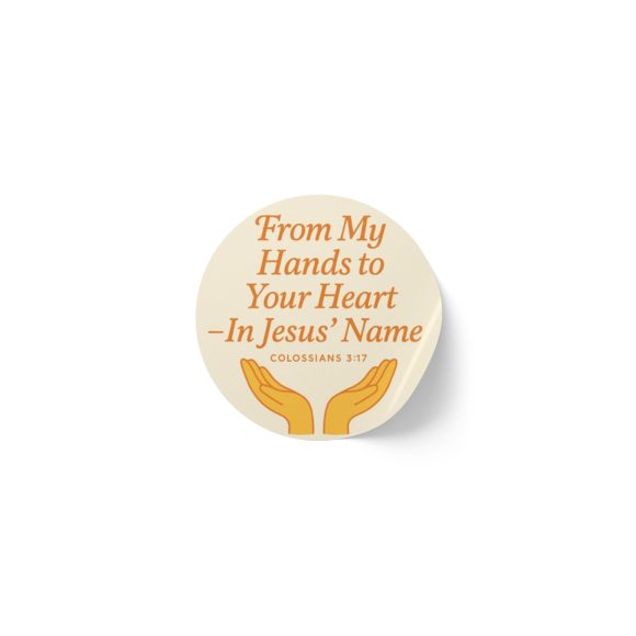 From My Hands To Your Heart – Round Sticker Roll for Small Christian Business Packaging - Image 22