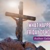 Friday of Holy Week - Easter - Galilee Life Devotional Blog - Easter - Resurrection