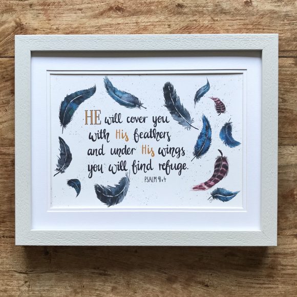Psalm 91:4. A beautiful hand-lettered print illustrated with watercolour feathers. (frame not included)