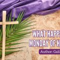 Monday of Holy Week - Resurrection - Easter - Galilee Life Christian Marketplace