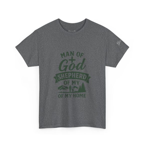 Personalized Man of God – Shepherd of My Home Heavy Cotton Tee - Image 46