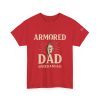 Personalized Armored Dad – Unisex Heavy Cotton Tee - Image 51